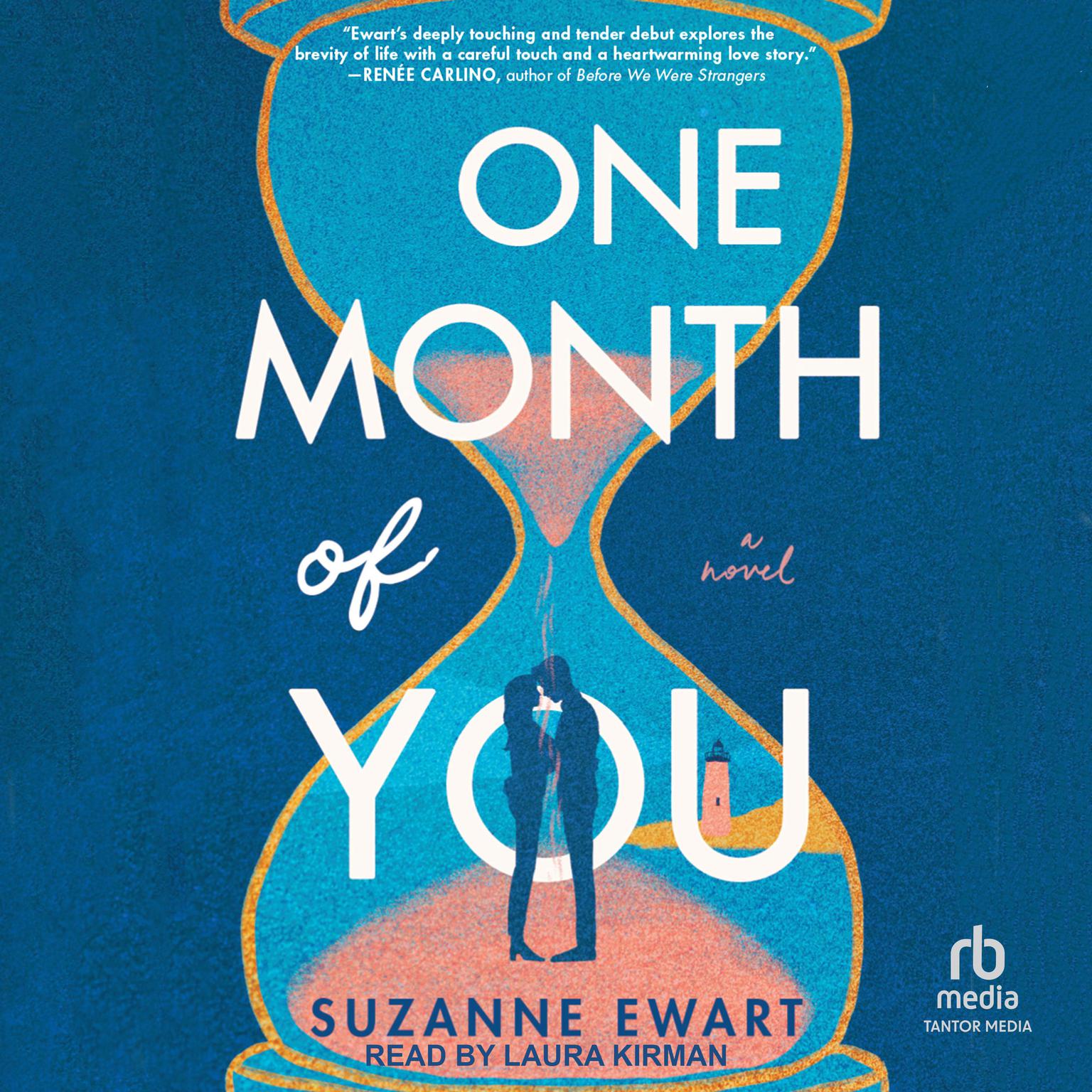 One Month of You: A Novel Audiobook, by Suzanne Ewart