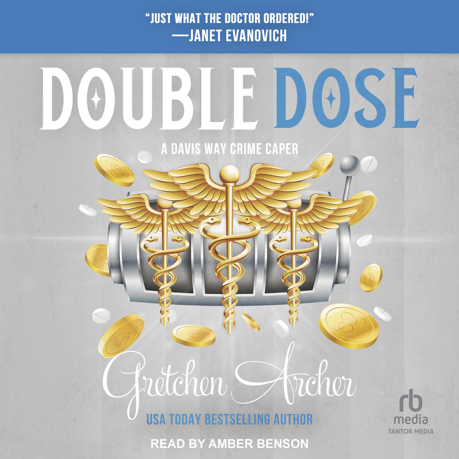 Double Dose Audiobook, by Gretchen Archer