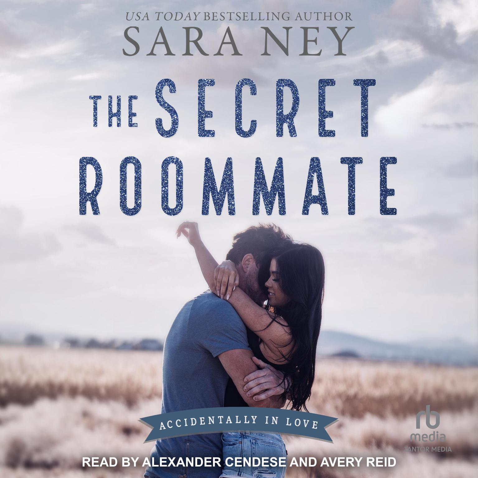 The Secret Roommate Audiobook, by Sara Ney