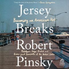 Jersey Breaks: Becoming an American Poet Audiobook, by Robert Pinsky