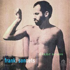 frank: sonnets Audiobook, by Diane Seuss