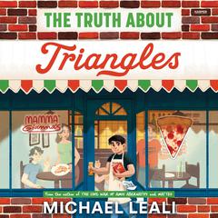 The Truth About Triangles Audiobook, by Michael Leali