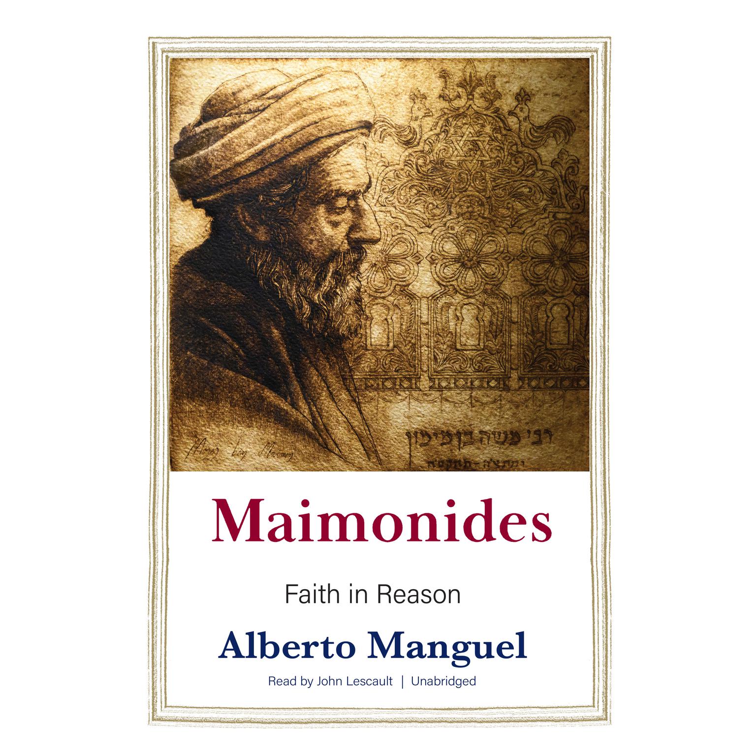 Maimonides: Faith in Reason Audiobook, by Alberto Manguel