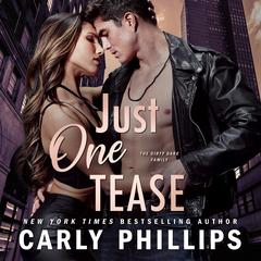 Just One Tease Audiobook, by Carly Phillips