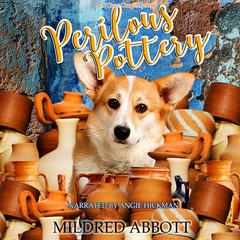 Perilous Pottery Audiobook, by Mildred Abbott