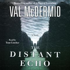The Distant Echo Audiobook, by 