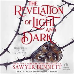 The Revelation of Light and Dark Audiobook, by Sawyer Bennett
