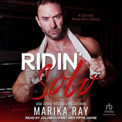Ridin Solo Audiobook, by Marika Ray