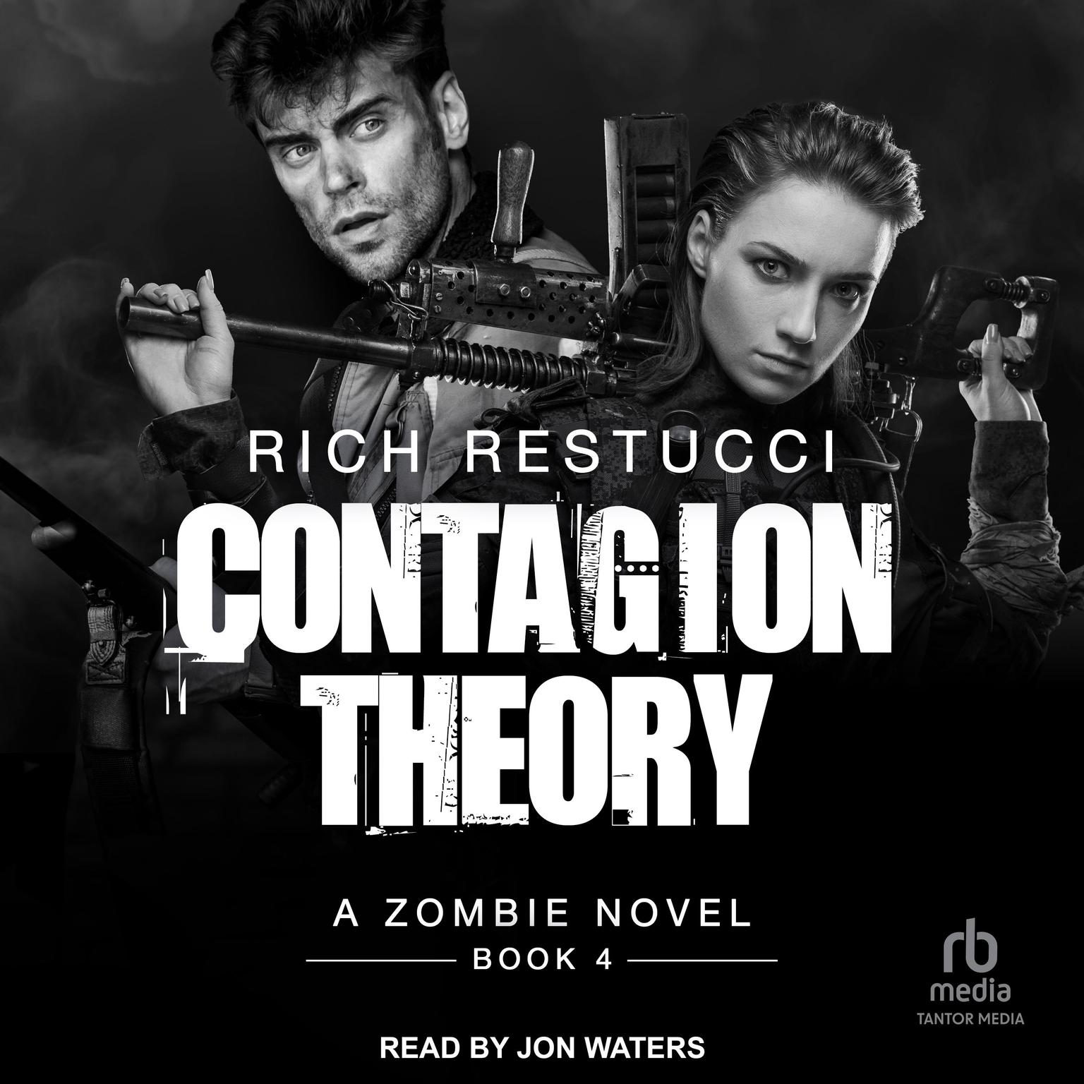 Contagion Theory Audiobook, by Rich Restucci