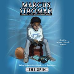The Spin Audiobook, by Marcus Stroman