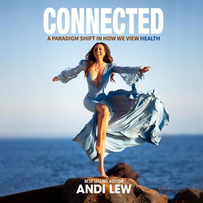 Connected Audiobook, by Andi Lew