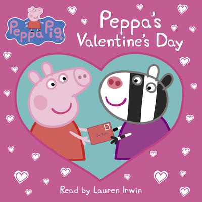 Peppas Valentine Day (Peppa Pig) Audiobook, by Courtney Carbone