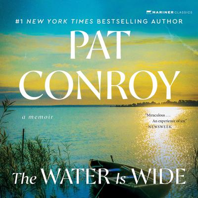 Water is Wide Audiobook, by Pat Conroy