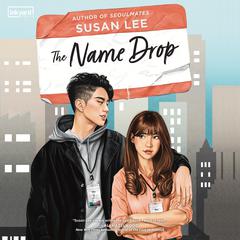 The Name Drop Audiobook, by Susan Lee