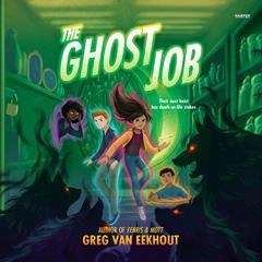 The Ghost Job Audiobook, by Greg van Eekhout