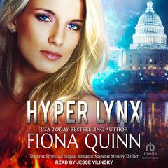 Hyper Lynx Audiobook, by Fiona Quinn