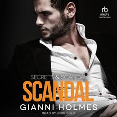 Scandal Audiobook, by Gianni Holmes