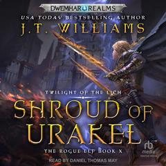 Shroud of Urakel Audiobook, by J.T. Williams