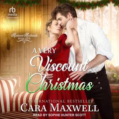 A Very Viscount Christmas Audiobook, by Cara Maxwell