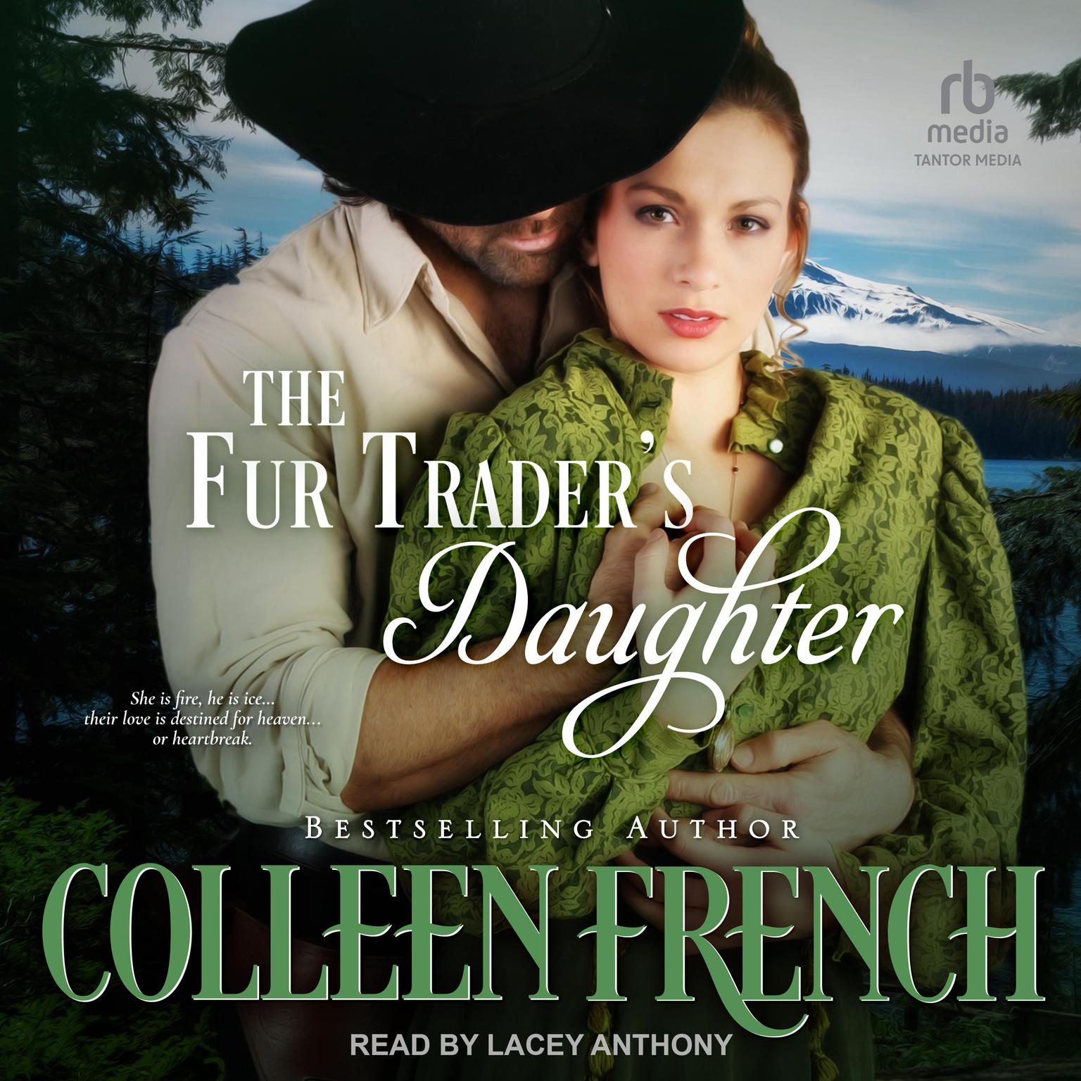 The Fur Traders Daughter: Rendezvous Audiobook, by Colleen French