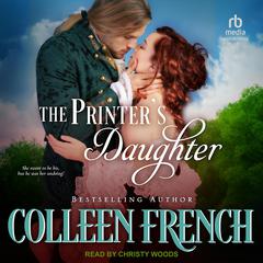 The Printer's Daughter: Rebellion Audiobook, by Colleen French
