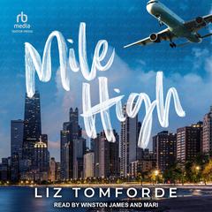 Mile High Audiobook, by Liz Tomforde