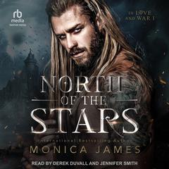 North of the Stars Audiobook, by Monica James