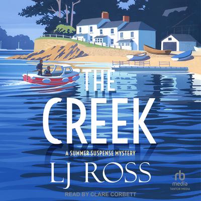 The Creek Audiobook, by LJ Ross