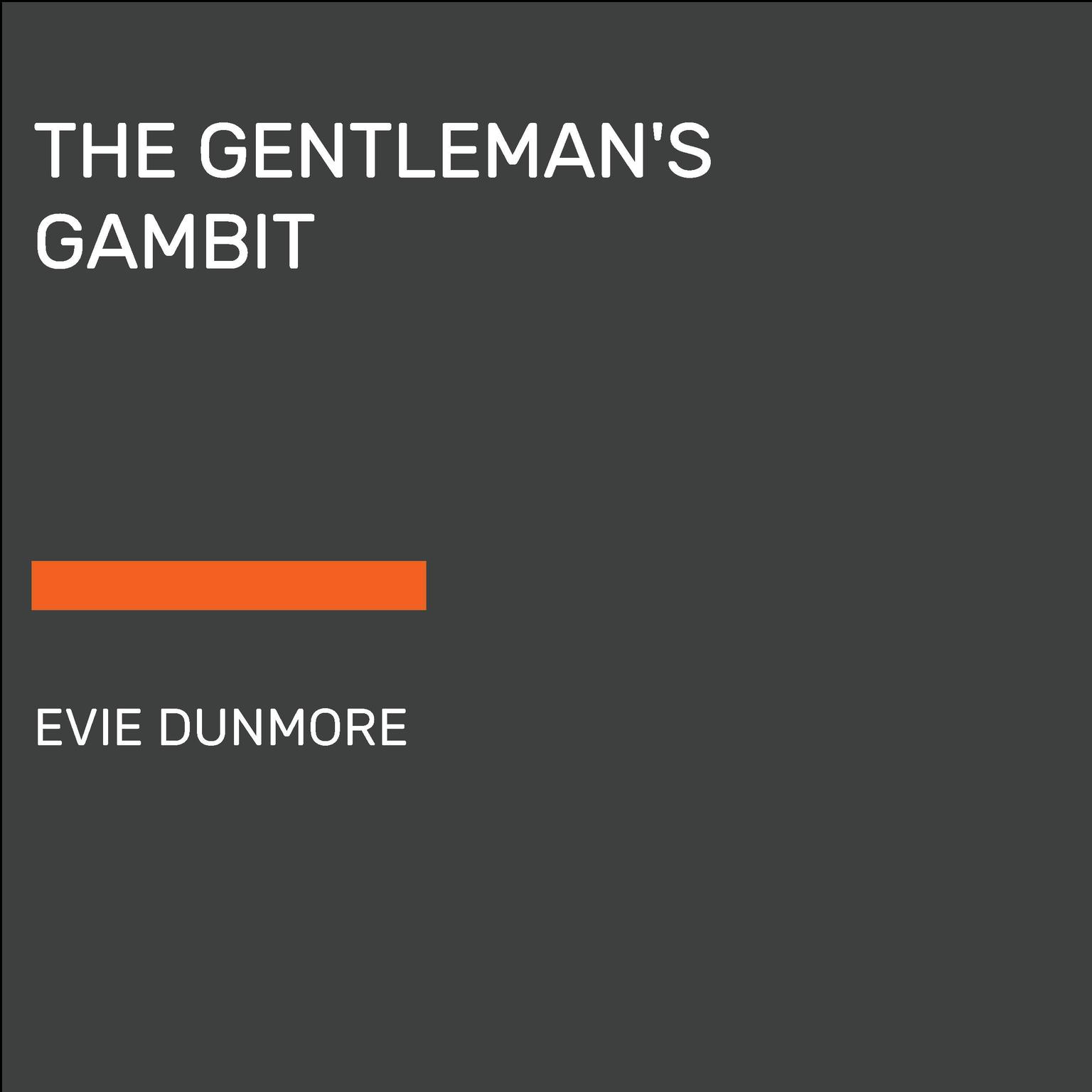 The Gentlemans Gambit Audiobook, by Evie Dunmore