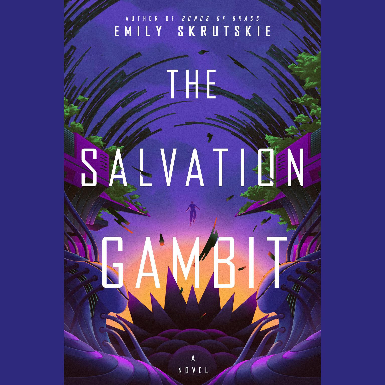 The Salvation Gambit: A Novel Audiobook, by Emily Skrutskie