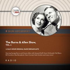 The Burns & Allen Show, Vol. 2 Audiobook, by Hollywood 360