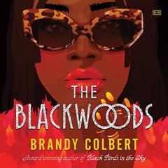 The Blackwoods Audiobook, by Brandy Colbert