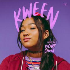 Kween Audiobook, by Vichet Chum