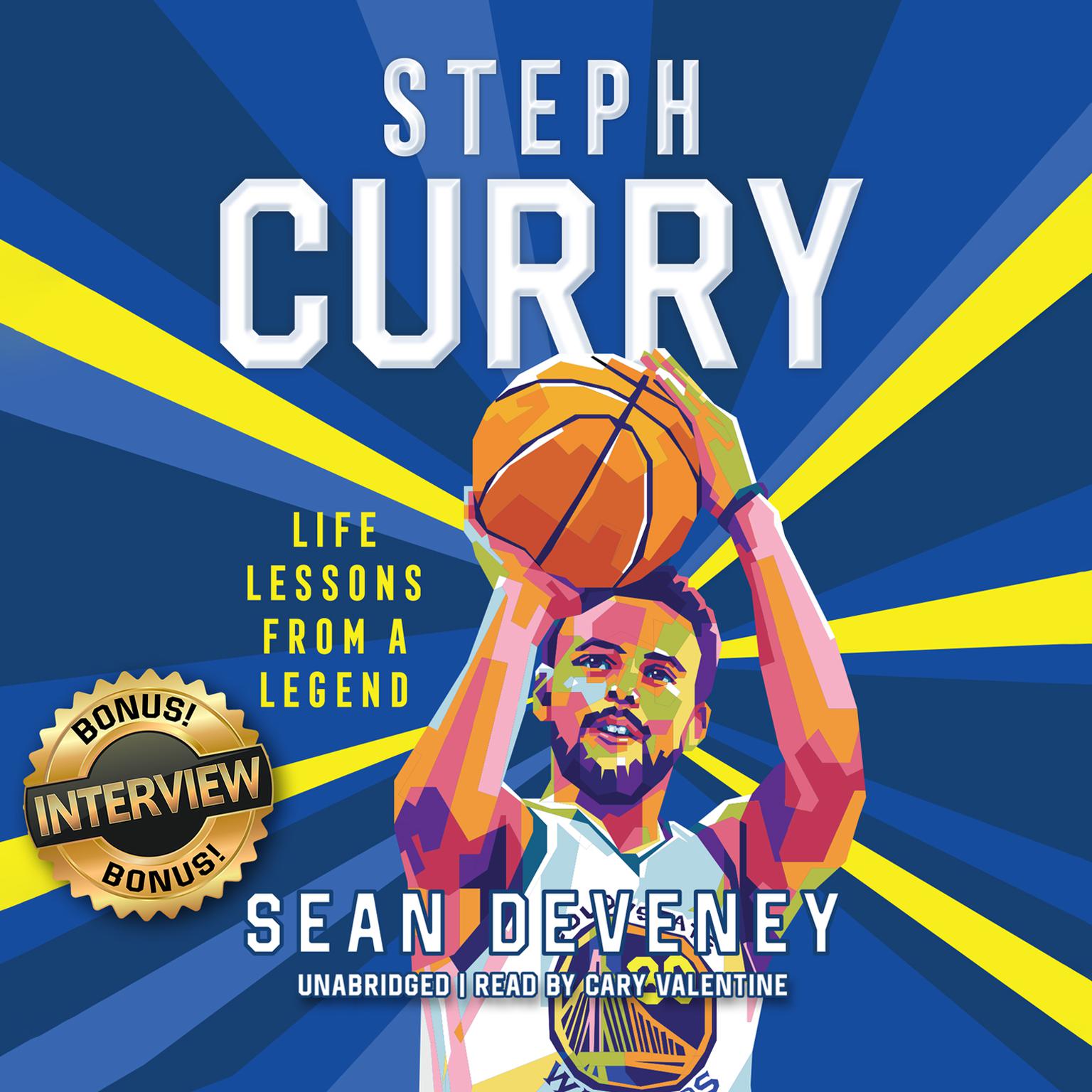 Steph Curry: Life Lessons From a Legend  Audiobook, by Sean Deveney
