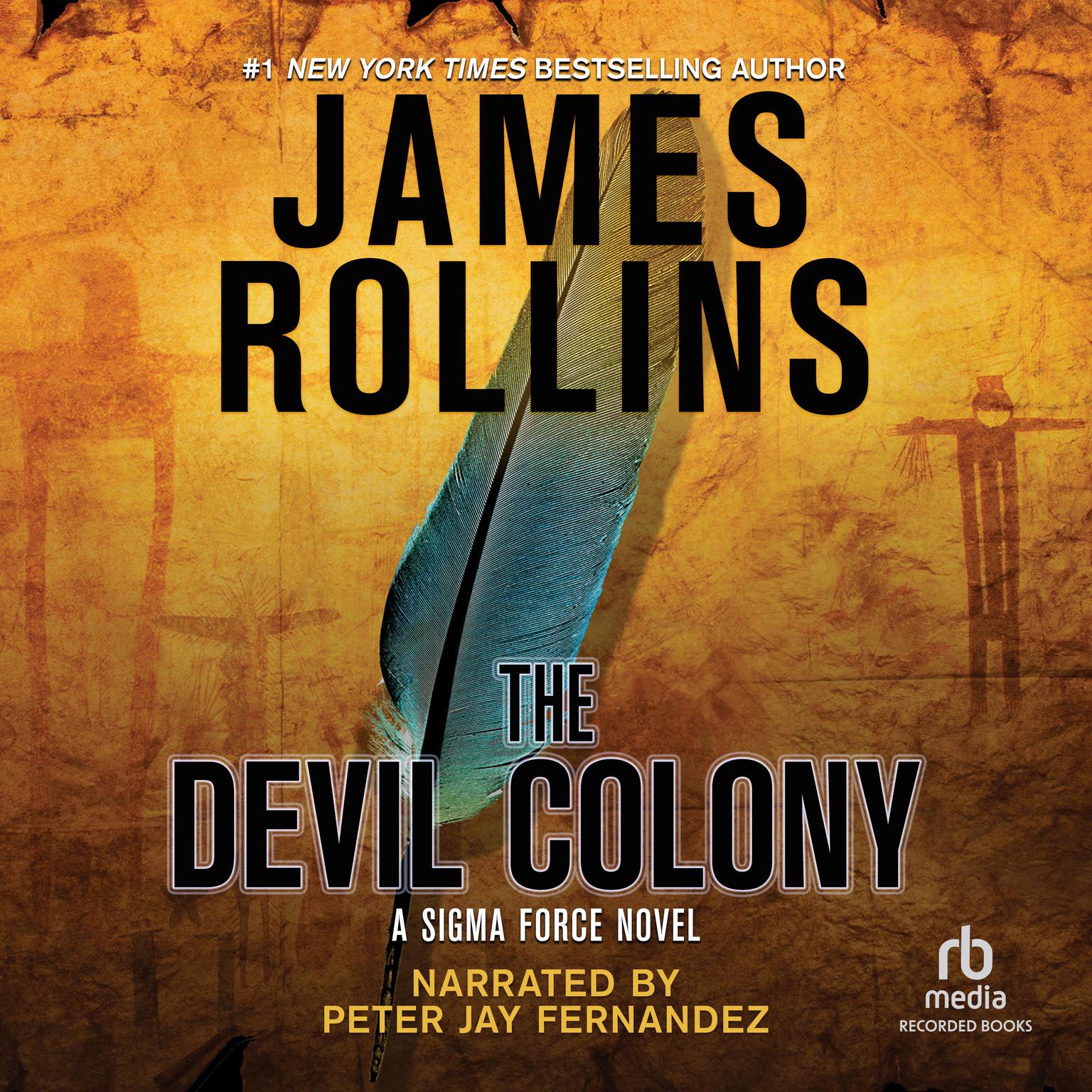 The Devil Colony International Edition Audiobook, by James Rollins