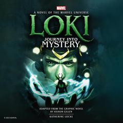 Loki: Journey into Mystery Audiobook, by Marvel 