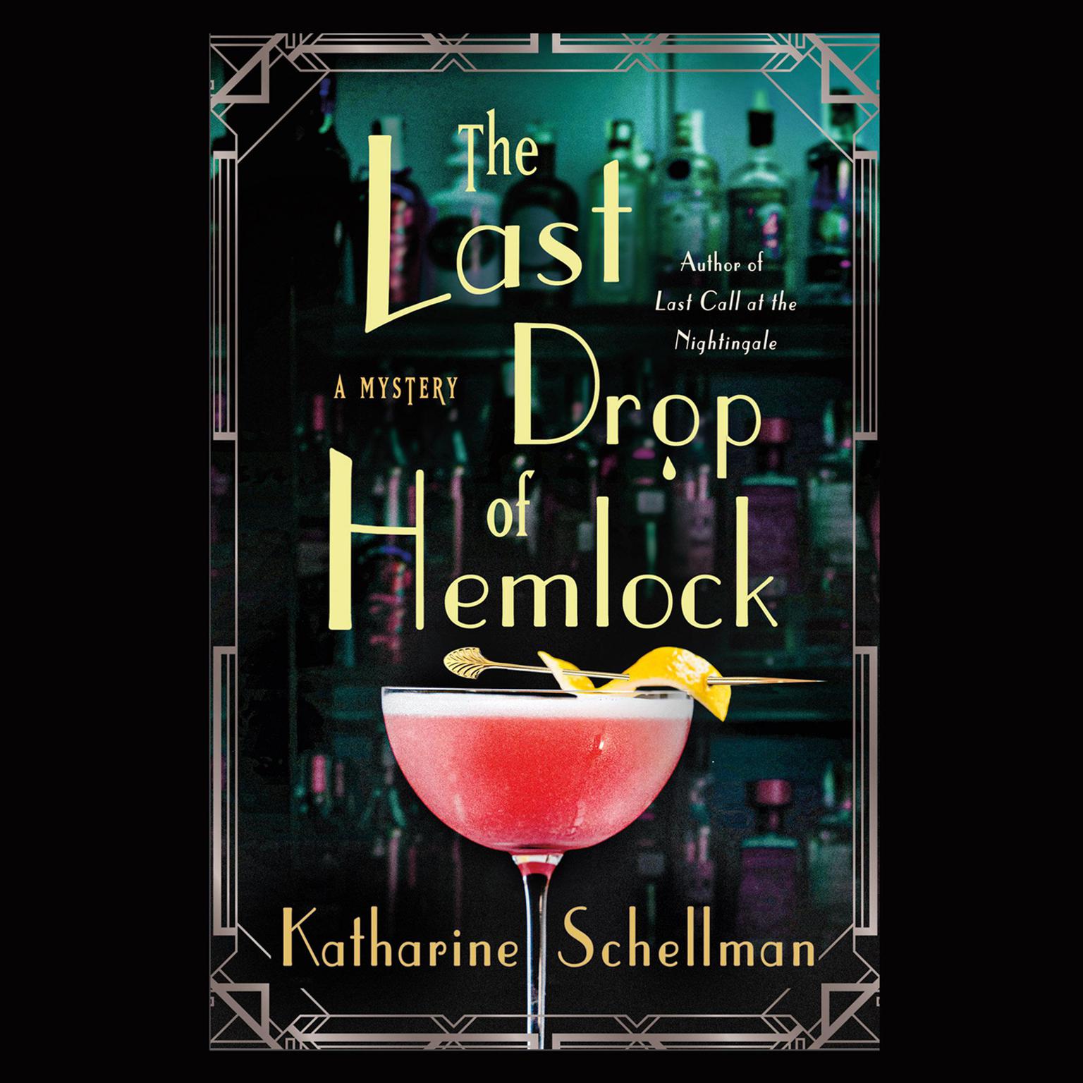 The Last Drop of Hemlock Audiobook, by Katharine Schellman