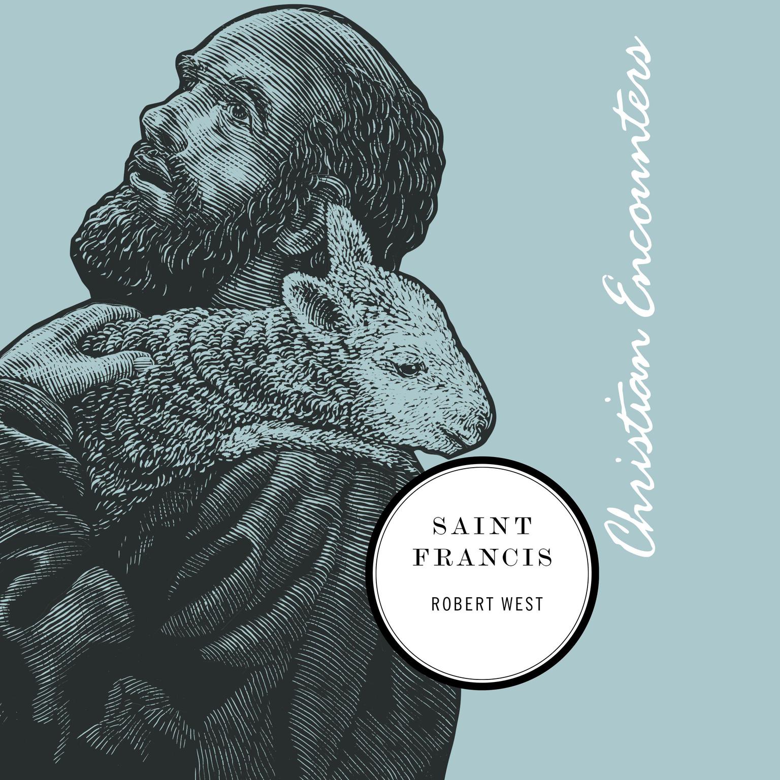Saint Francis Audiobook, by Robert West