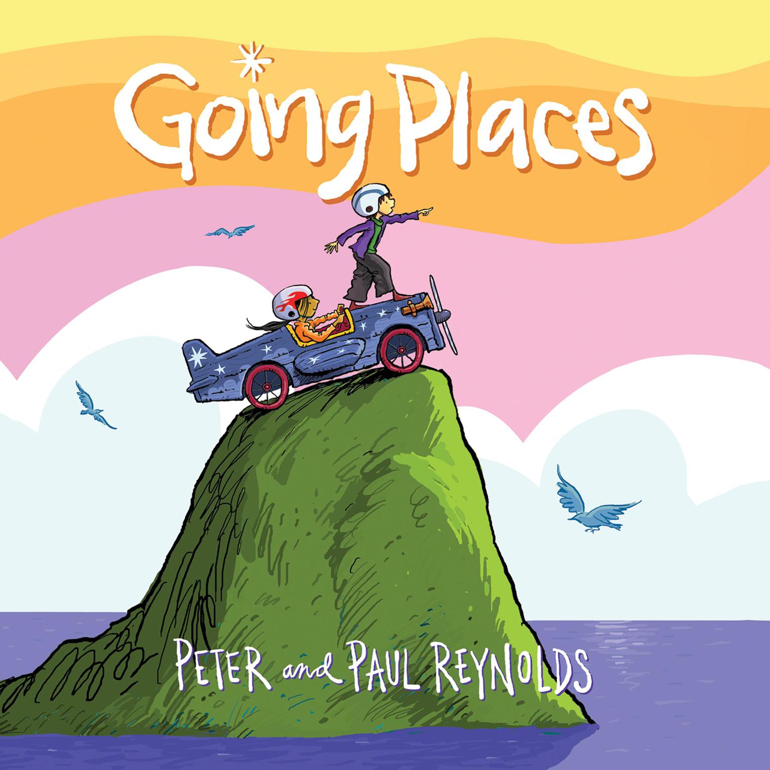 Going Places Audiobook, by Paul A. Reynolds