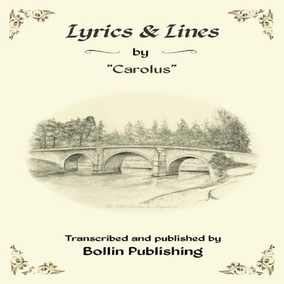 Lyrics & Lines by Carolus Audiobook, by unknown