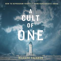 A Cult of One Audiobook, by Richard Grannon