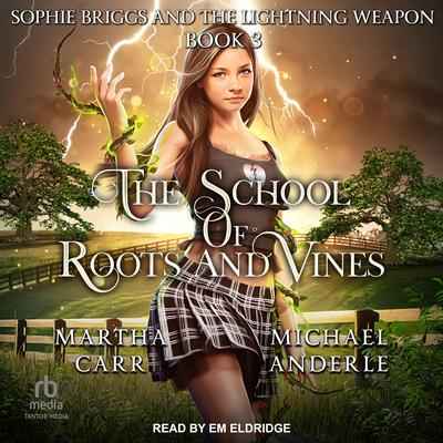 Sophie Briggs and the Lightning Weapon Audiobook, by Michael Anderle