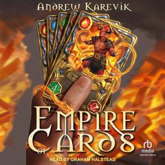 Empire of Cards: A Fantasy LitRPG Adventure Audiobook, by Andrew Karevik