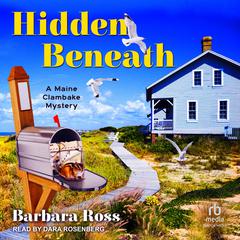Hidden Beneath Audiobook, by Barbara Ross