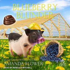Blueberry Blunder Audiobook, by Amanda Flower