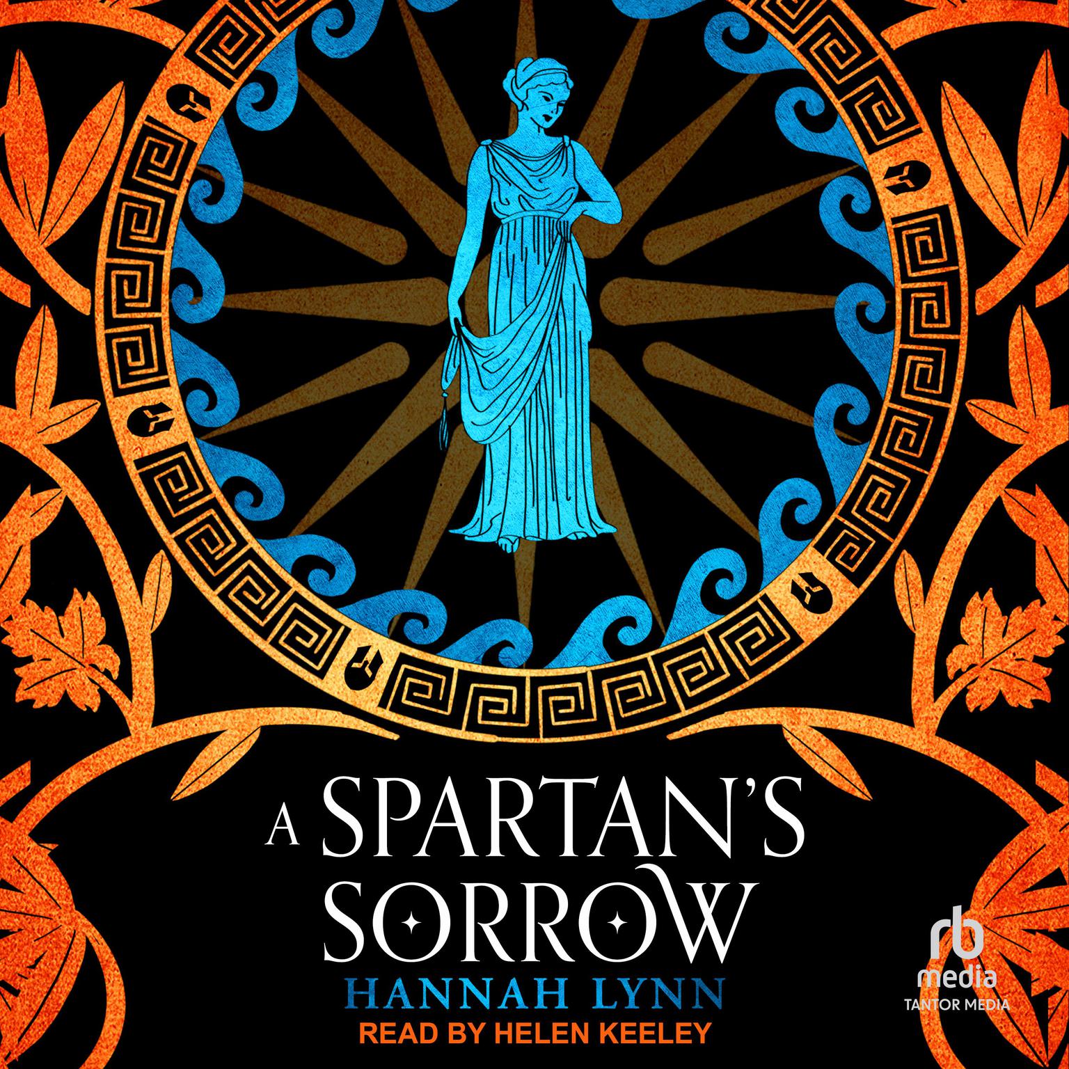 A Spartans Sorrow Audiobook, by Hannah Lynn