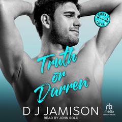 Truth or Darren Audiobook, by DJ Jamison