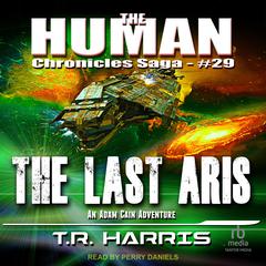 The Last Aris Audiobook, by T. R. Harris