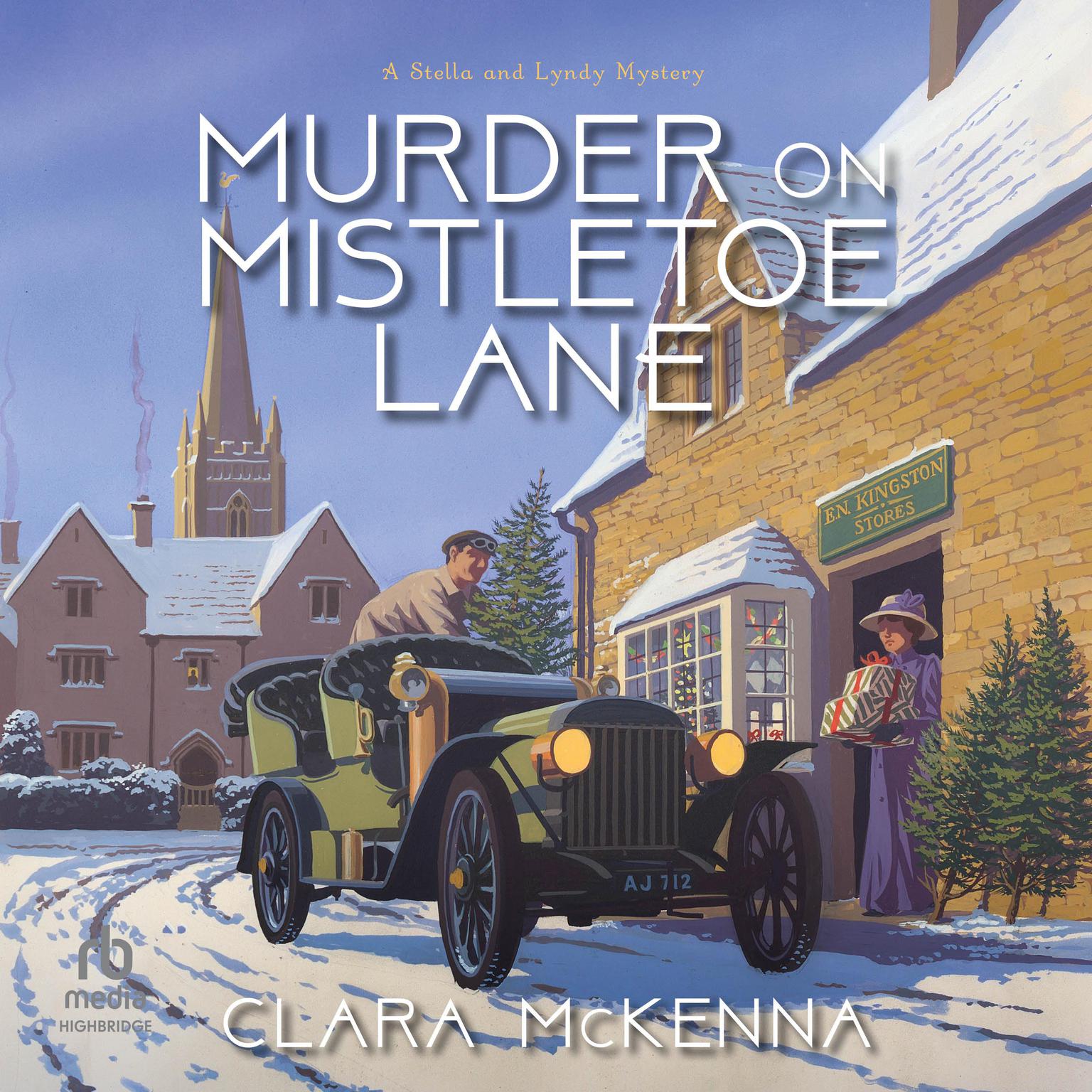Murder on Mistletoe Lane Audiobook, by Clara McKenna