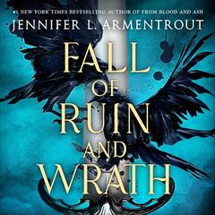 Fall of Ruin and Wrath Audiobook, by Jennifer L. Armentrout